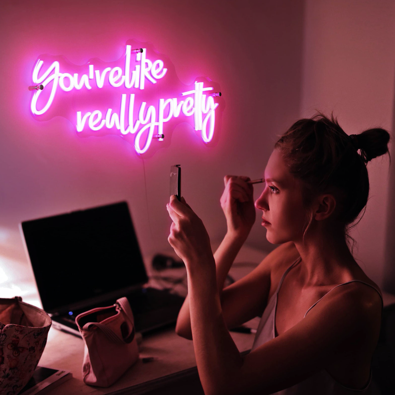 YOU'RE LIKE REALY PRETTY