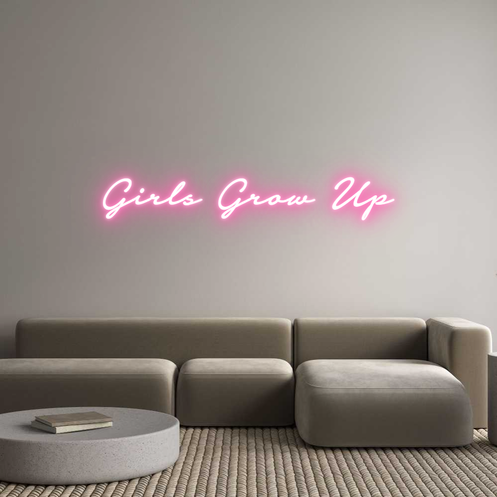 Custom Neon: Girls Grow Up