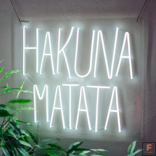 HAKUNA MATATA